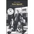 Casa Agnelli. Storie E Personaggi Dell Ultima Dinastia Italiana. - MARCO. FERRANTE