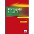 Portugues Atual 1: Destina-se Ao Ensino/aprendizagem Do Portugues - MARTA SILVA