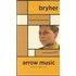 Arrow Music - BRYHER