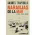 Naranjas De La Mar - ANDRES TRAPIELLO