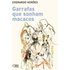 Garrafas Que Sonham Macacos (ebook) - Everardo Norões