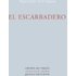 El Escarbadero - MIGUEL ANGEL FERIA