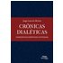 Crônicas Dialéticas (ebook) - Jorge Leite De Oliveira