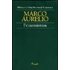Pensamientos - MARCO AURELIO
