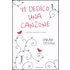 Ti dedico una canzone - Sarah Dessen