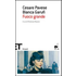 Fuoco grande - Cesare Pavese;Bianca Garufi