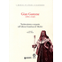 Gian Gastone (1671-1737). Testimonianze e scoperte sull'ultimo Granduca de' Medici