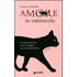 Amore in minuscolo - Francesc Miralles