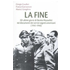 La fine. Gli ultimi giorni di Benito Mussolini nei documenti dei servizi segreti americani (1945-1946)