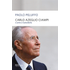 Carlo Azeglio Ciampi. L'uomo e il presidente - Paolo Peluffo
