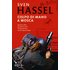 Colpo di mano a Mosca - Sven Hassel