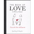 The book of love. Il piccolo libro dell'amore - Monica Sheehan