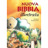 Nuova Bibbia illustrata - Francesca Bosca