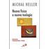 Nuova fisica e nuova teologia - Michal Heller