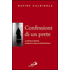 Confessioni di un prete. A uomini e donne, credenti e non, in tempi difficili - Davide Caldirola