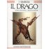Il drago - Daniel Beresniak;Michel Random