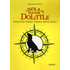L' isola del dottor Dolittle. Dolittle verso l'isola degli Ateli - Hugh Lofting
