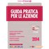 GUIDA PRATICA PER LE AZIENDE 2014