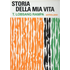 Storia della mia vita - Rampa T. Lobsang