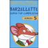Barzellette. Super-top-compilation. Ediz. illustrata. Vol. 5 - Geronimo Stilton