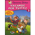 Vacanze per tutti. Ediz. illustrata. Vol. 3 - Geronimo Stilton