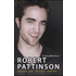 Robert Pattinson. Amore al primo morso - Virginia Blackburn