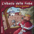 L' albero delle fiabe. Storie divertenti - Roberto Piumini