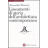 Lineamenti di storia dell'architettura contemporanea - Alessandra Muntoni