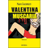 Valentina Muscaria - Mauro Giacomozzi