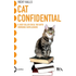 Cat confidential. Ediz italiana - Vicky Halls