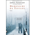 Domeniche da Tiffany - James Patterson;Gabrielle Charbonnet