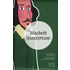 Macbeth. Testo inglese a fronte. Ediz. integrale - William Shakespeare