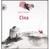 Cina. Ediz. illustrata - Barbara Martinez