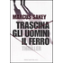 Trascina gli uomini il ferro