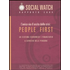 L' unica via d'uscita alla crisi: People first. Un sistema economico e finanziario a servizio delle persone. Social Watch. Rapporto 2009