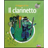 Il clarinetto. Il viaggio di Teo