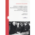 L' Italia e America Latina agli inizi della guerra fredda. Colombia e Venezuela nella politica estera italiana (1948-1958) - Graziano Palamara