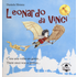 Leonardo da Vinci. C'era una volta un genio-There once was a genius - Daniela Sbrana