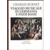 Viaggio musicale in Germania e Paesi Bassi