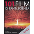 101 film di fantascienza