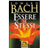 Essere se stessi - Edward Bach
