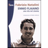 Ennio Flaiano. Una vita nel cinema - Fabrizio Natalini