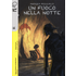 Un fuoco nella notte - Andrea Ferraris