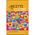 Le ricette del cuore