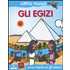 Gli egizi. Con adesivi - Allegra Panini;Agostino Traini