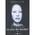 La casa dei desideri - Celia Rees