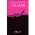 Legami - Barbara Frischmuth