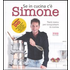 Se in cucina c'è Simone... Tanti menu per conquistare in cucina. Con DVD - Simone Rugiati