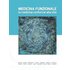 Medicina funzionale. La medicina conforme alla vita