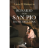 Rosario con san Pio da Pietrelcina - Lucio D'Abbraccio